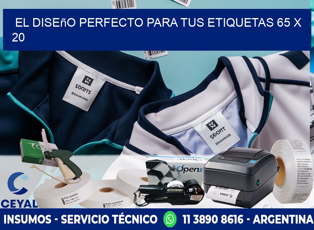 El Diseño Perfecto para tus Etiquetas 65 x 20