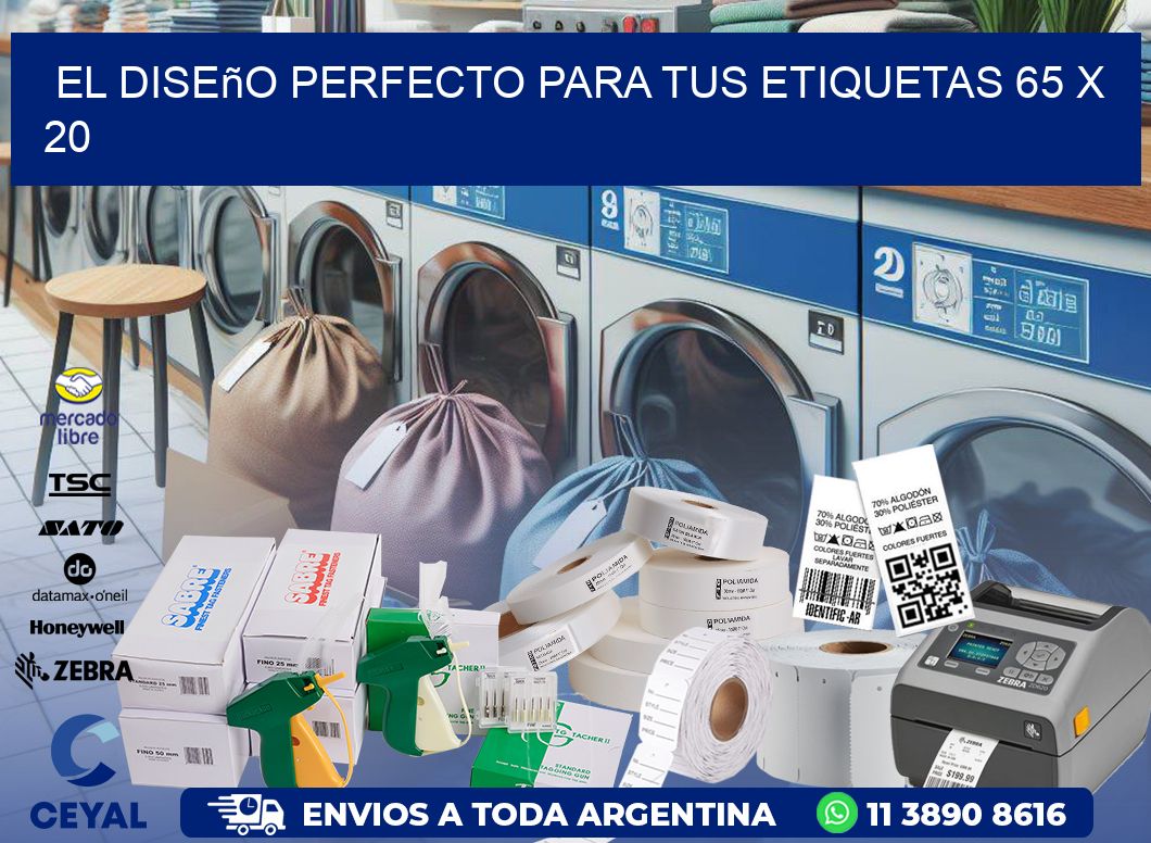 El Diseño Perfecto para tus Etiquetas 65 x 20