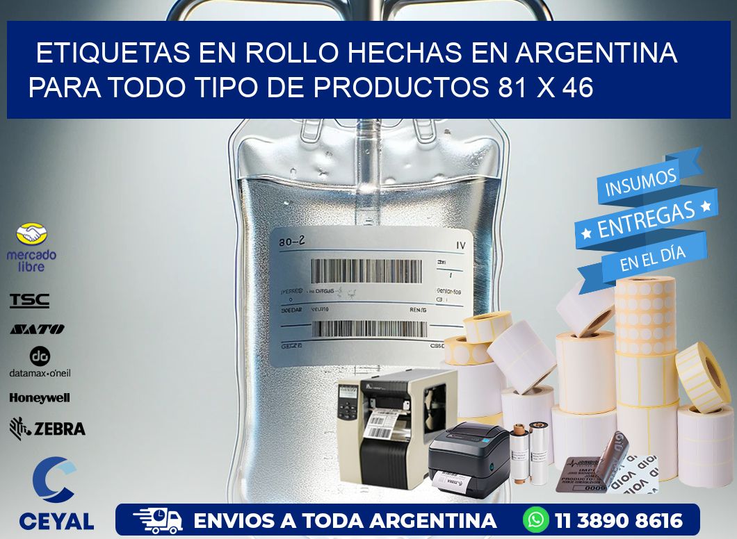 Etiquetas en Rollo Hechas en Argentina para Todo Tipo de Productos 81 x 46