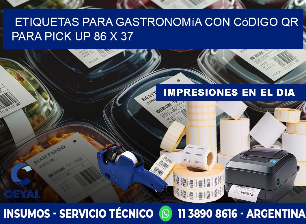 Etiquetas para gastronomía con código QR para pick up 86 x 37