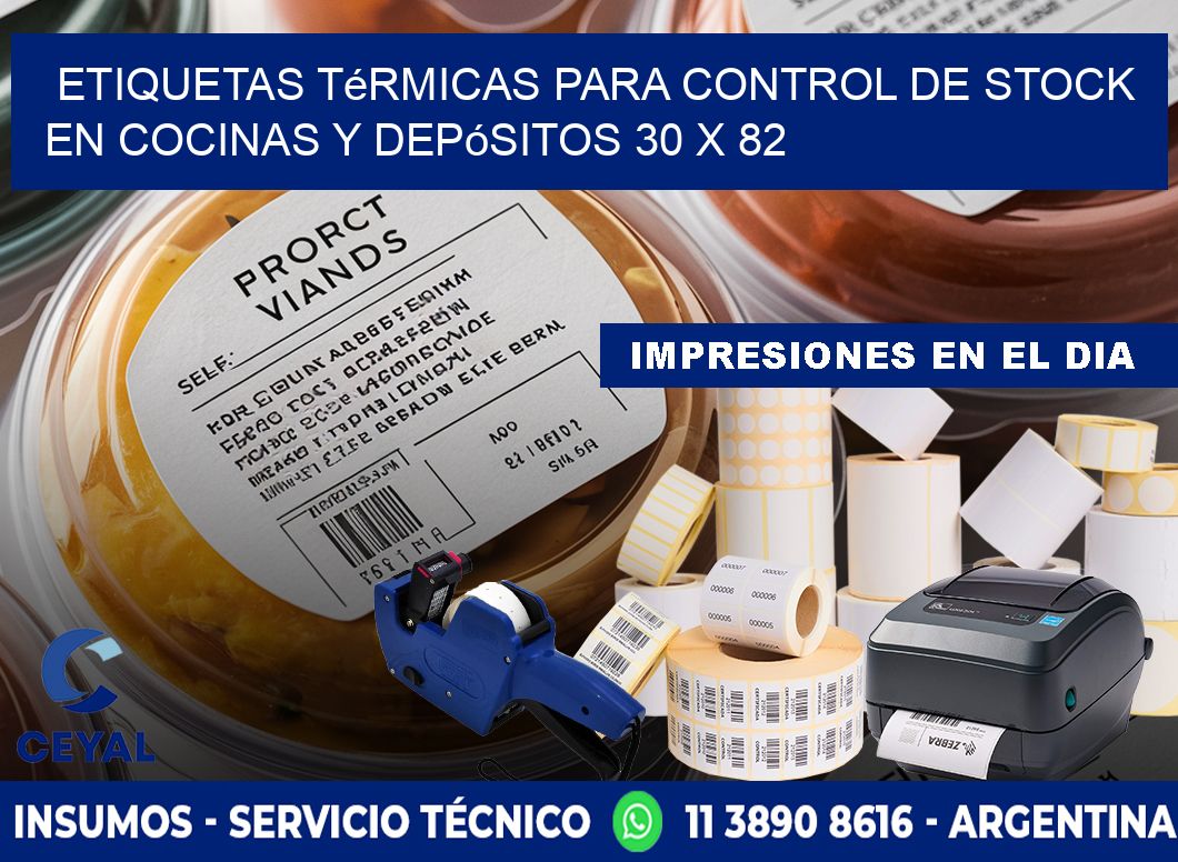 Etiquetas térmicas para control de stock en cocinas y depósitos 30 x 82