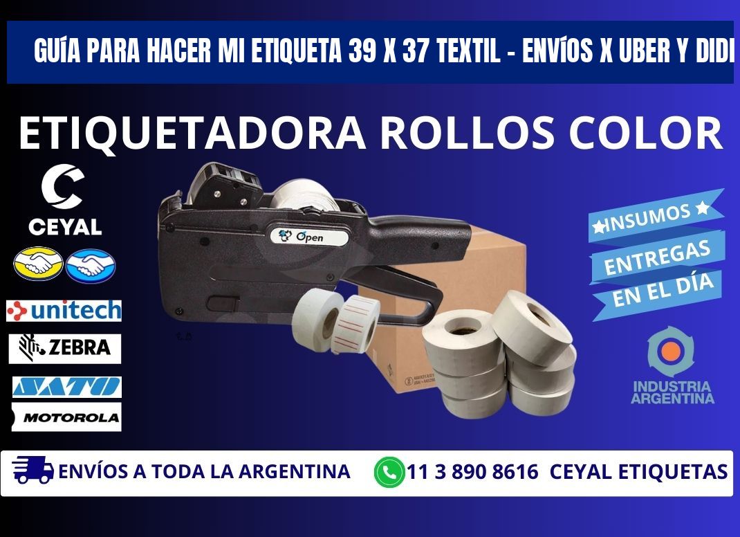 Guía para hacer mi Etiqueta 39 x 37 textil – Envíos x Uber y DiDi