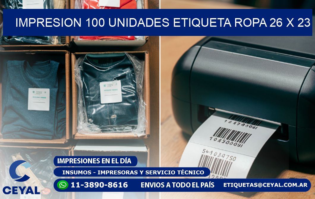 IMPRESION 100 UNIDADES ETIQUETA ROPA 26 x 23