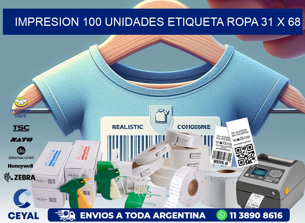 IMPRESION 100 UNIDADES ETIQUETA ROPA 31 x 68