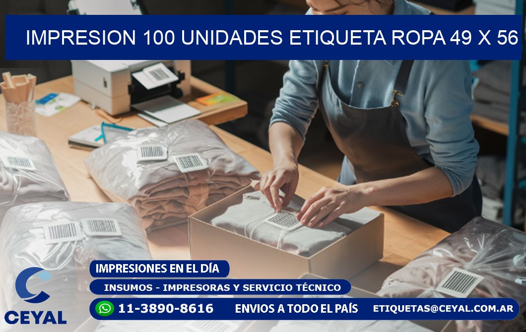 IMPRESION 100 UNIDADES ETIQUETA ROPA 49 x 56