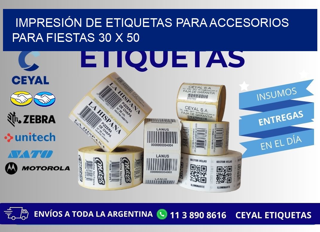 IMPRESIÓN DE ETIQUETAS PARA ACCESORIOS PARA FIESTAS 30 x 50