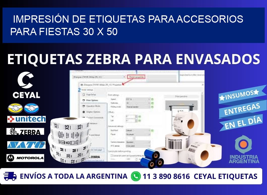 IMPRESIÓN DE ETIQUETAS PARA ACCESORIOS PARA FIESTAS 30 x 50