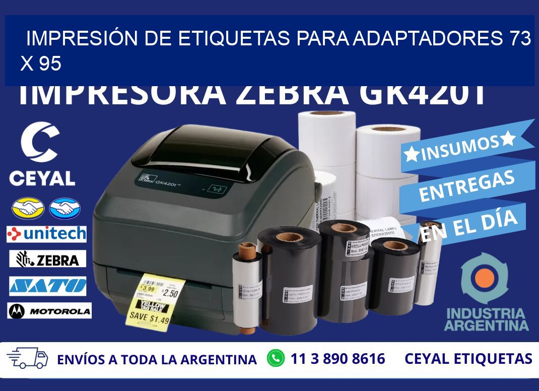 IMPRESIÓN DE ETIQUETAS PARA ADAPTADORES 73 x 95
