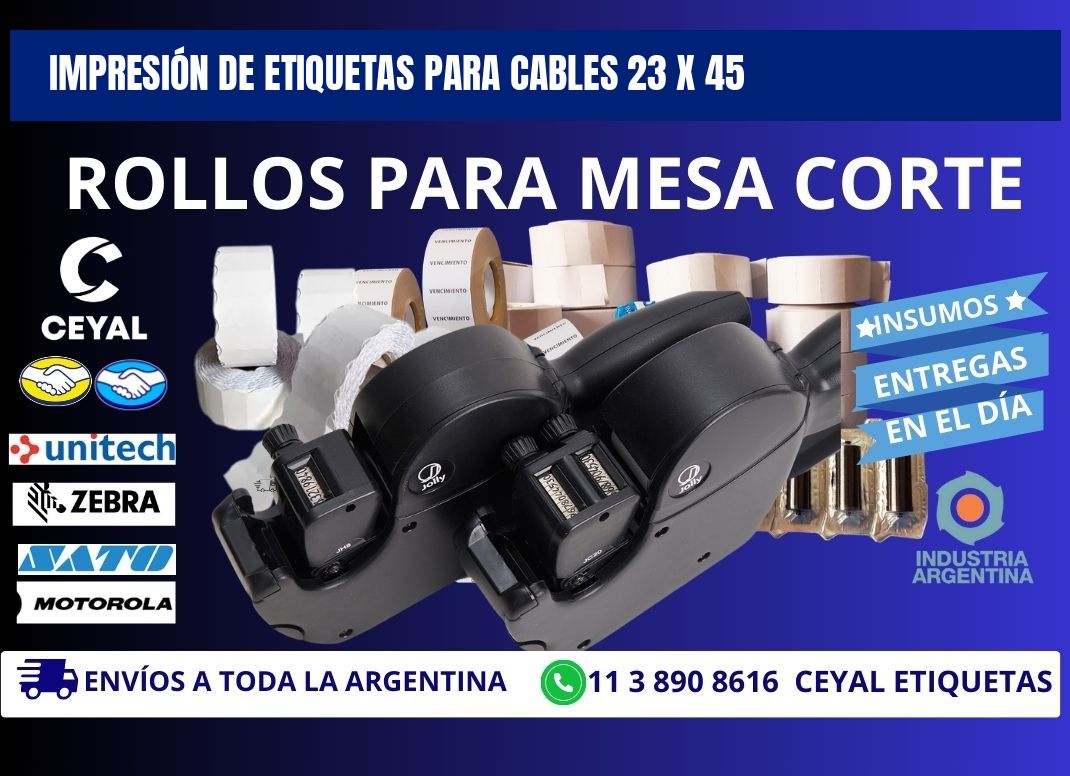 IMPRESIÓN DE ETIQUETAS PARA CABLES 23 x 45