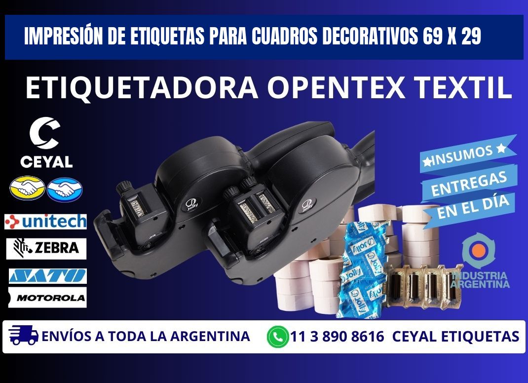 IMPRESIÓN DE ETIQUETAS PARA CUADROS DECORATIVOS 69 x 29