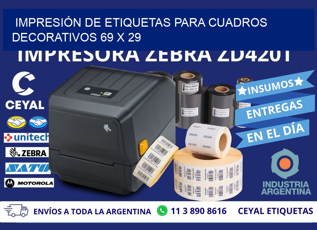IMPRESIÓN DE ETIQUETAS PARA CUADROS DECORATIVOS 69 x 29