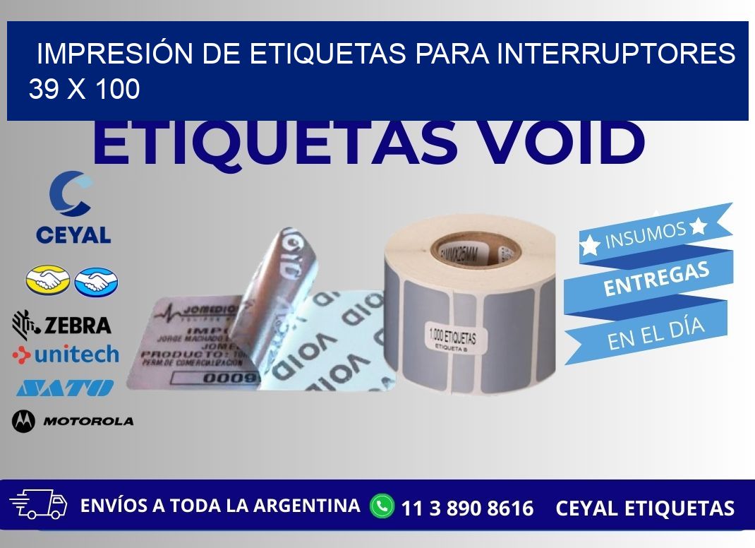 IMPRESIÓN DE ETIQUETAS PARA INTERRUPTORES 39 x 100