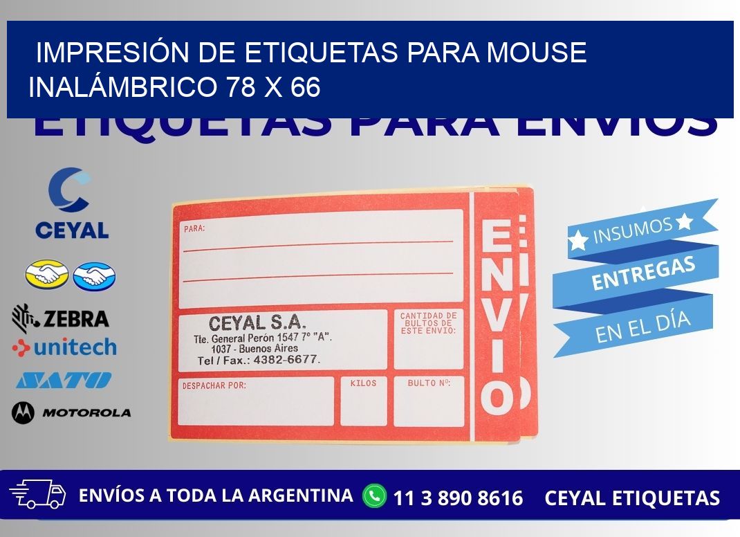 IMPRESIÓN DE ETIQUETAS PARA MOUSE INALÁMBRICO 78 x 66