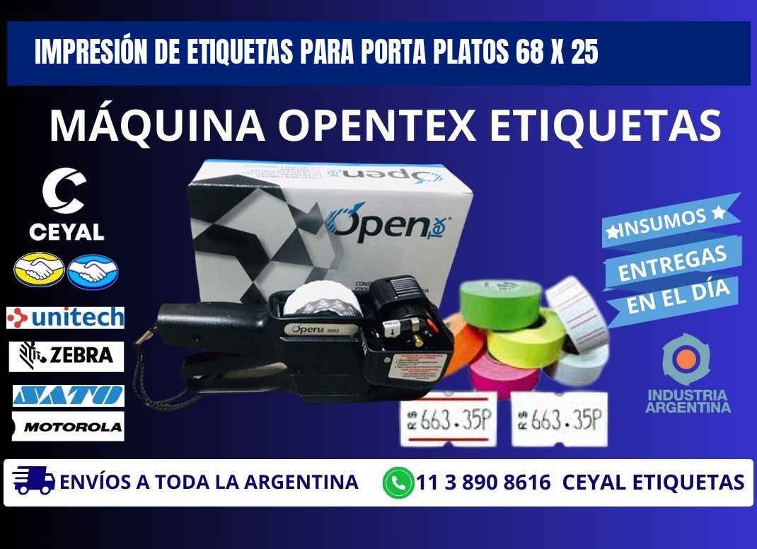 IMPRESIÓN DE ETIQUETAS PARA PORTA PLATOS 68 x 25