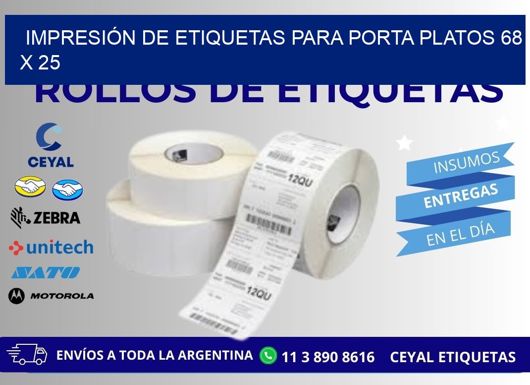 IMPRESIÓN DE ETIQUETAS PARA PORTA PLATOS 68 x 25