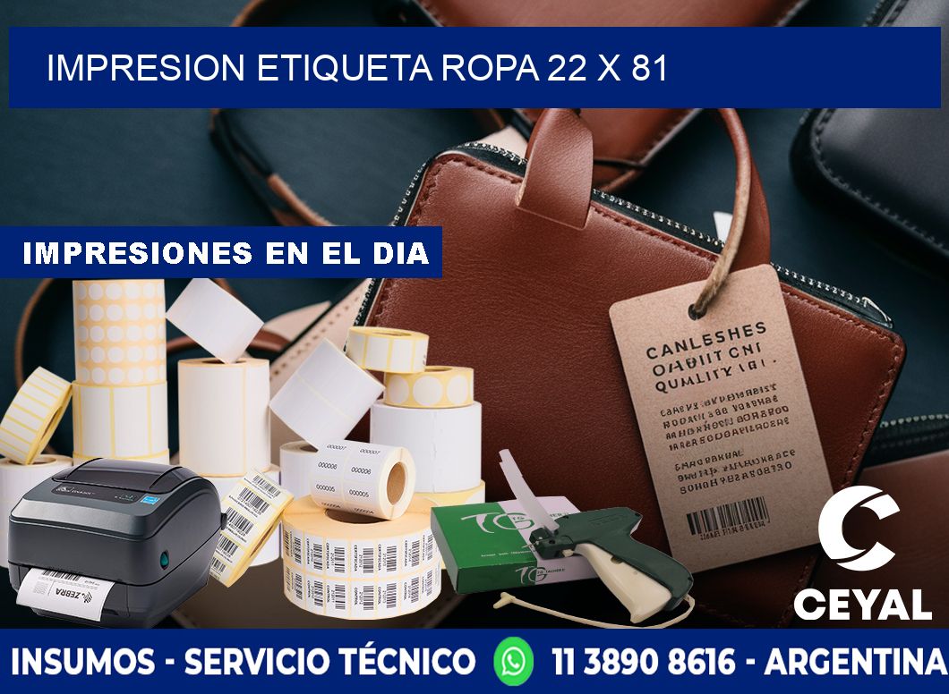 IMPRESION ETIQUETA ROPA 22 x 81