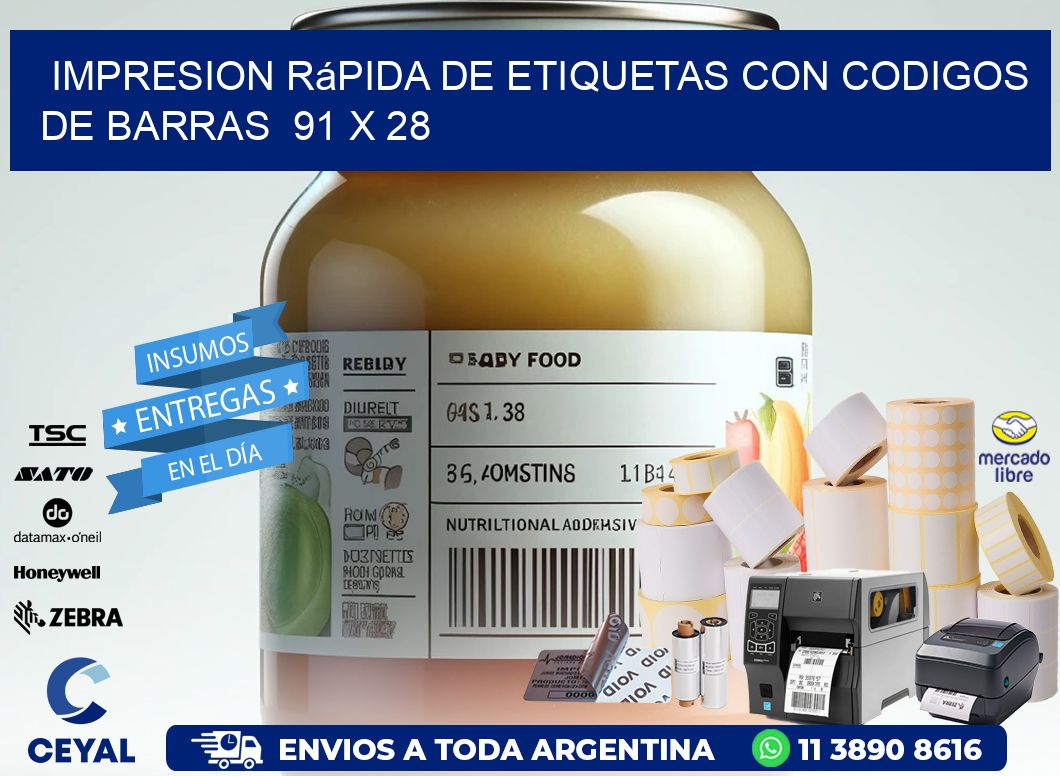 Impresion Rápida de Etiquetas con Codigos de Barras  91 x 28