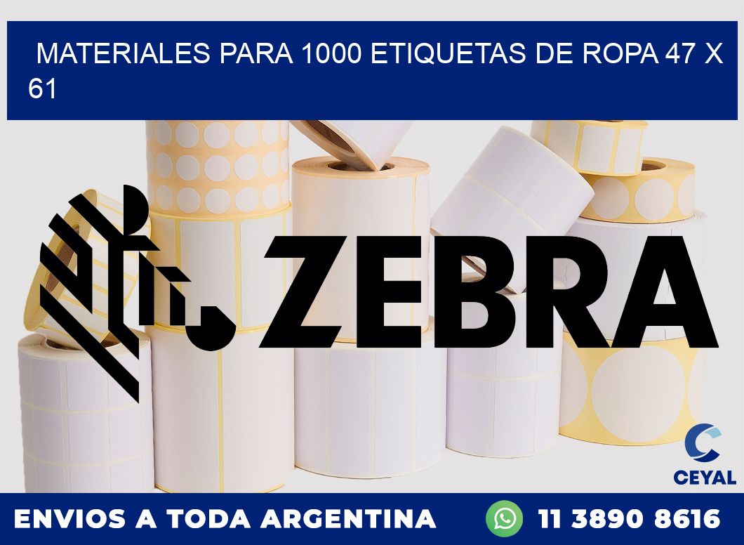 MATERIALES PARA 1000 ETIQUETAS DE ROPA 47 x 61