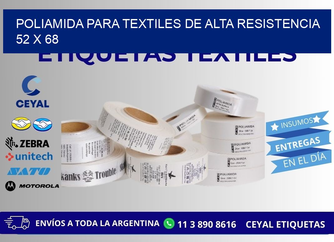 POLIAMIDA PARA TEXTILES DE ALTA RESISTENCIA  52 x 68