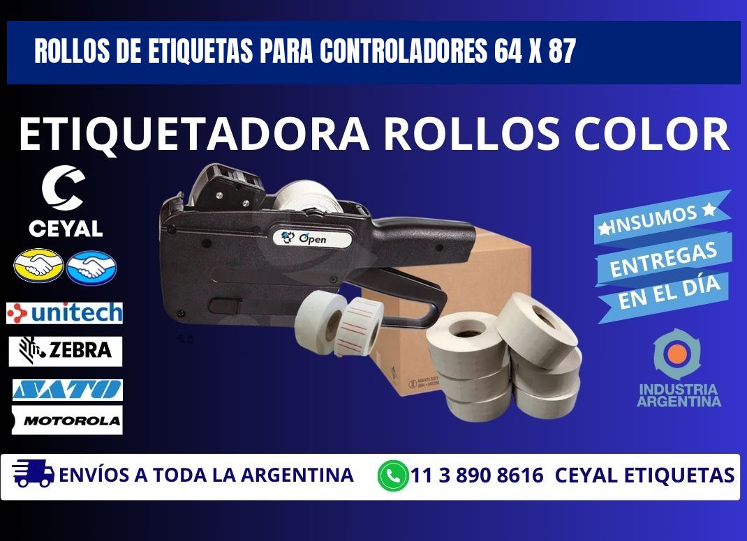 ROLLOS DE ETIQUETAS PARA CONTROLADORES 64 x 87