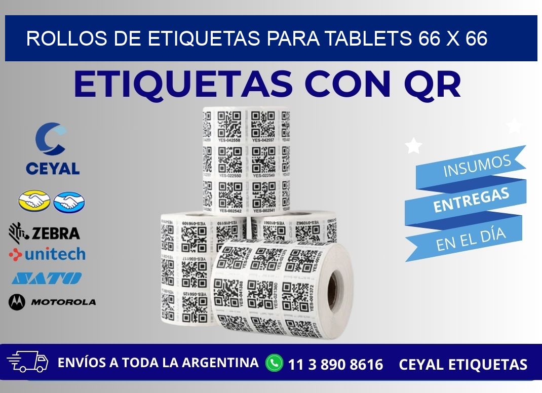 ROLLOS DE ETIQUETAS PARA TABLETS 66 x 66