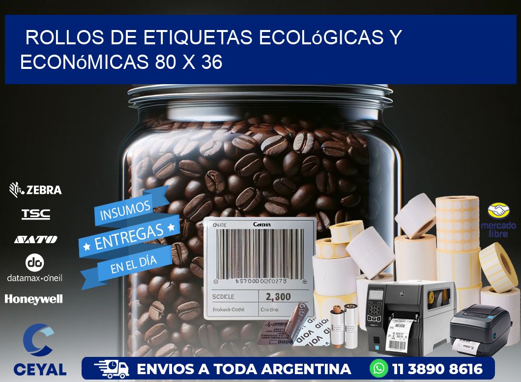 Rollos de Etiquetas Ecológicas y Económicas 80 x 36