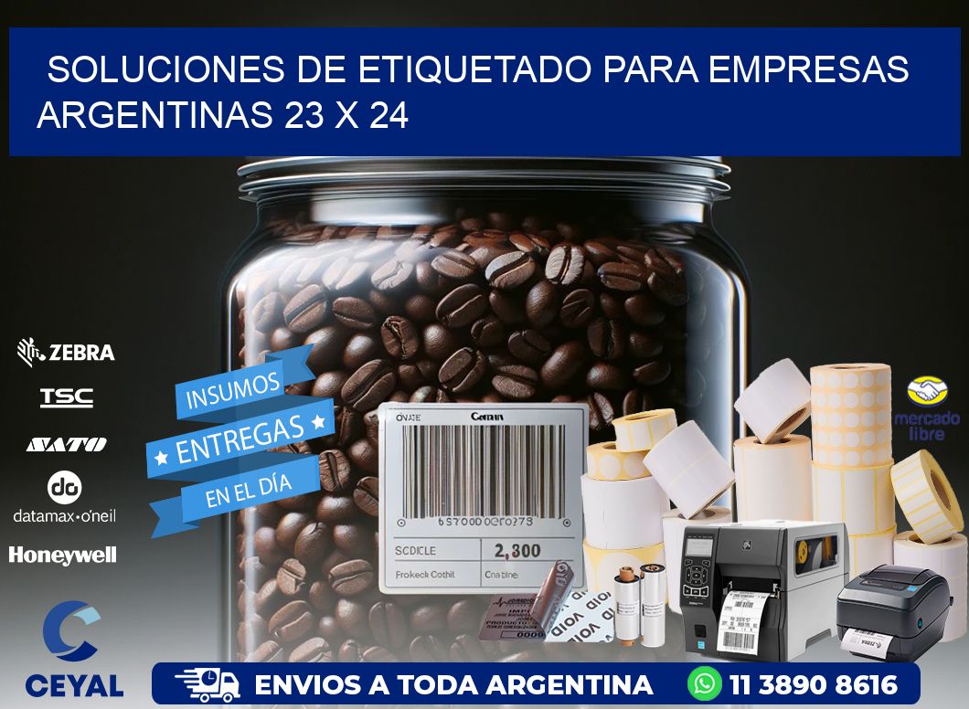 Soluciones de Etiquetado para Empresas Argentinas 23 x 24