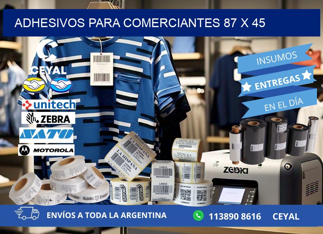 ADHESIVOS PARA COMERCIANTES 87 x 45