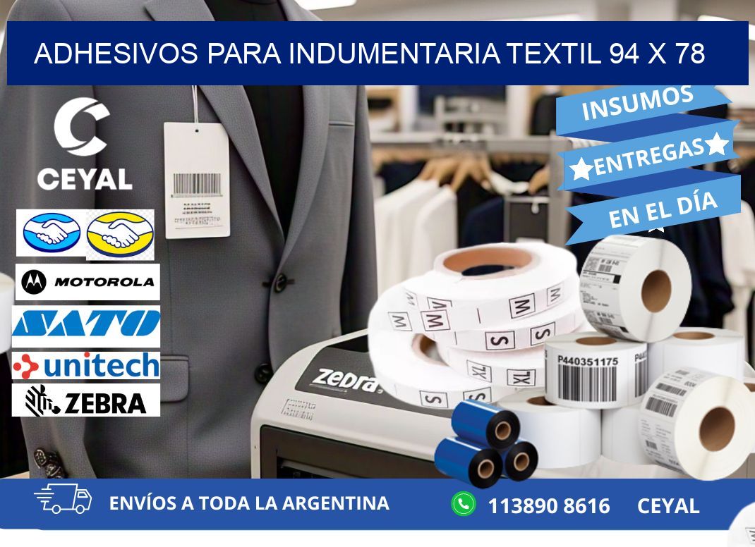 ADHESIVOS PARA INDUMENTARIA TEXTIL 94 x 78