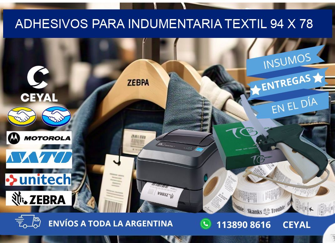 ADHESIVOS PARA INDUMENTARIA TEXTIL 94 x 78