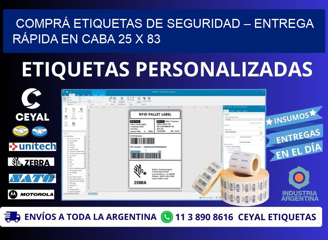 COMPRÁ ETIQUETAS DE SEGURIDAD – ENTREGA RÁPIDA EN CABA 25 x 83