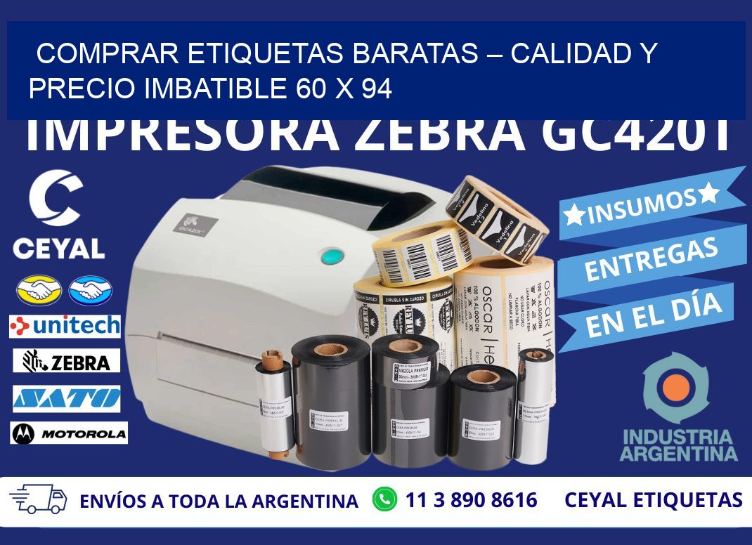 COMPRAR ETIQUETAS BARATAS – CALIDAD Y PRECIO IMBATIBLE 60 x 94