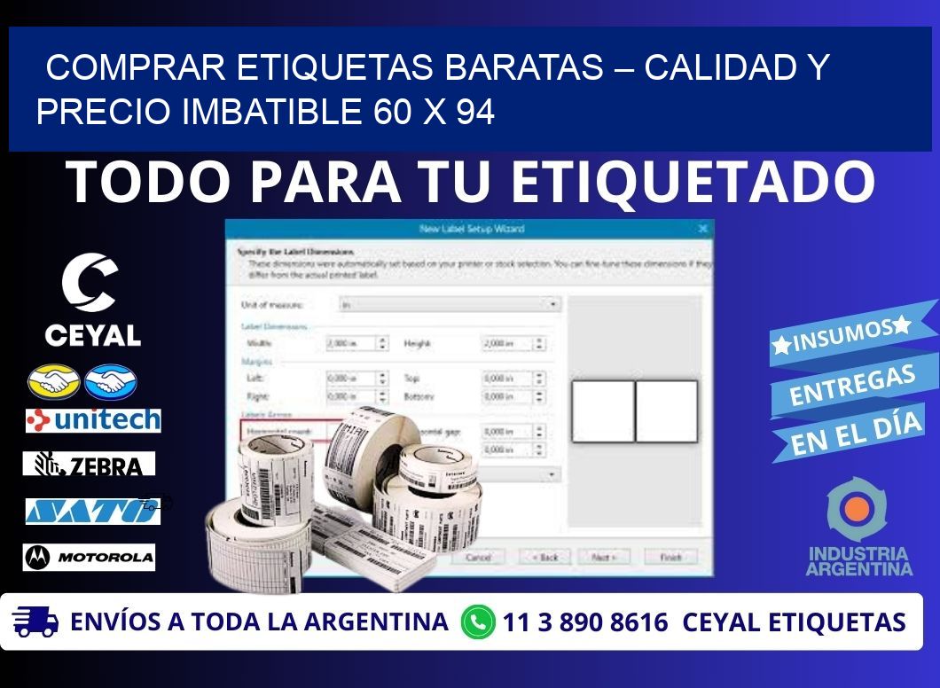 COMPRAR ETIQUETAS BARATAS – CALIDAD Y PRECIO IMBATIBLE 60 x 94