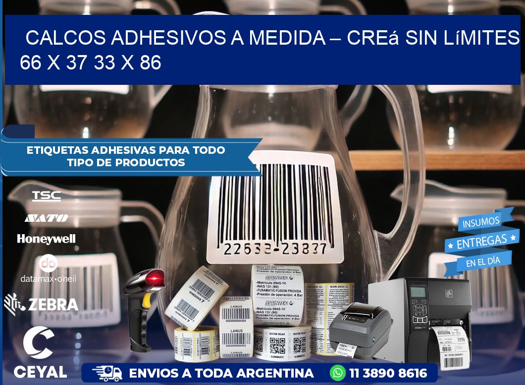 Calcos Adhesivos a Medida – Creá sin Límites 66 x 37 33 x 86