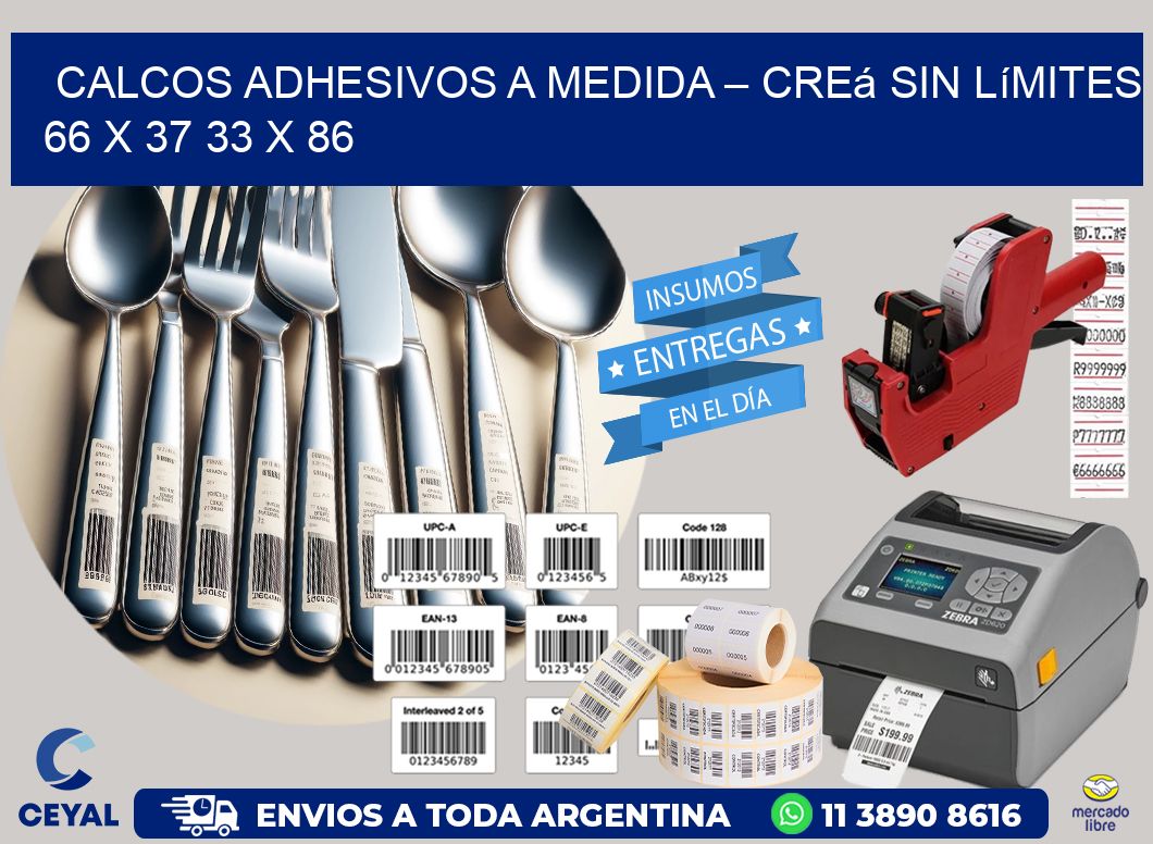 Calcos Adhesivos a Medida – Creá sin Límites 66 x 37 33 x 86