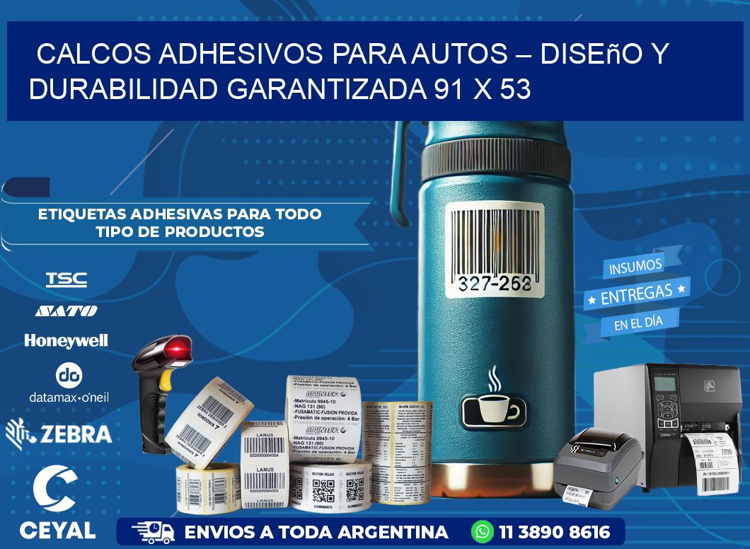 Calcos Adhesivos para Autos – Diseño y Durabilidad Garantizada 91 x 53