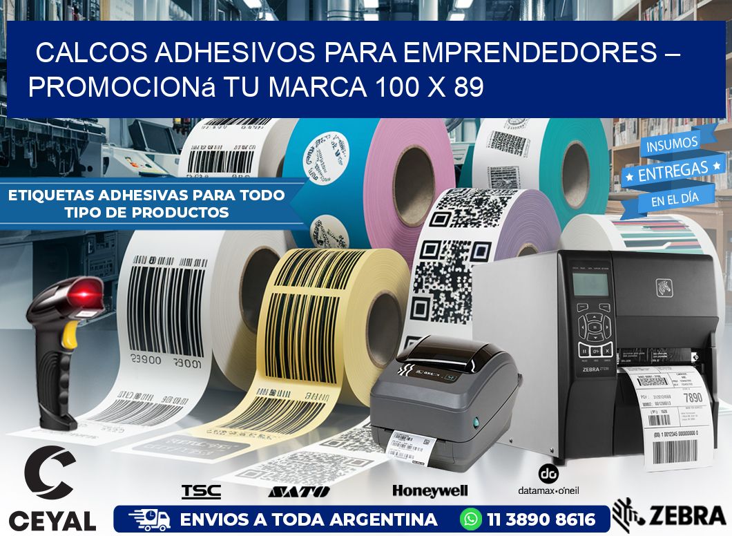 Calcos Adhesivos para Emprendedores – Promocioná Tu Marca 100 x 89