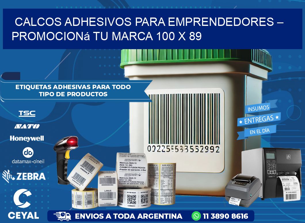 Calcos Adhesivos para Emprendedores – Promocioná Tu Marca 100 x 89