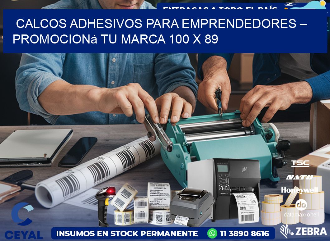 Calcos Adhesivos para Emprendedores – Promocioná Tu Marca 100 x 89