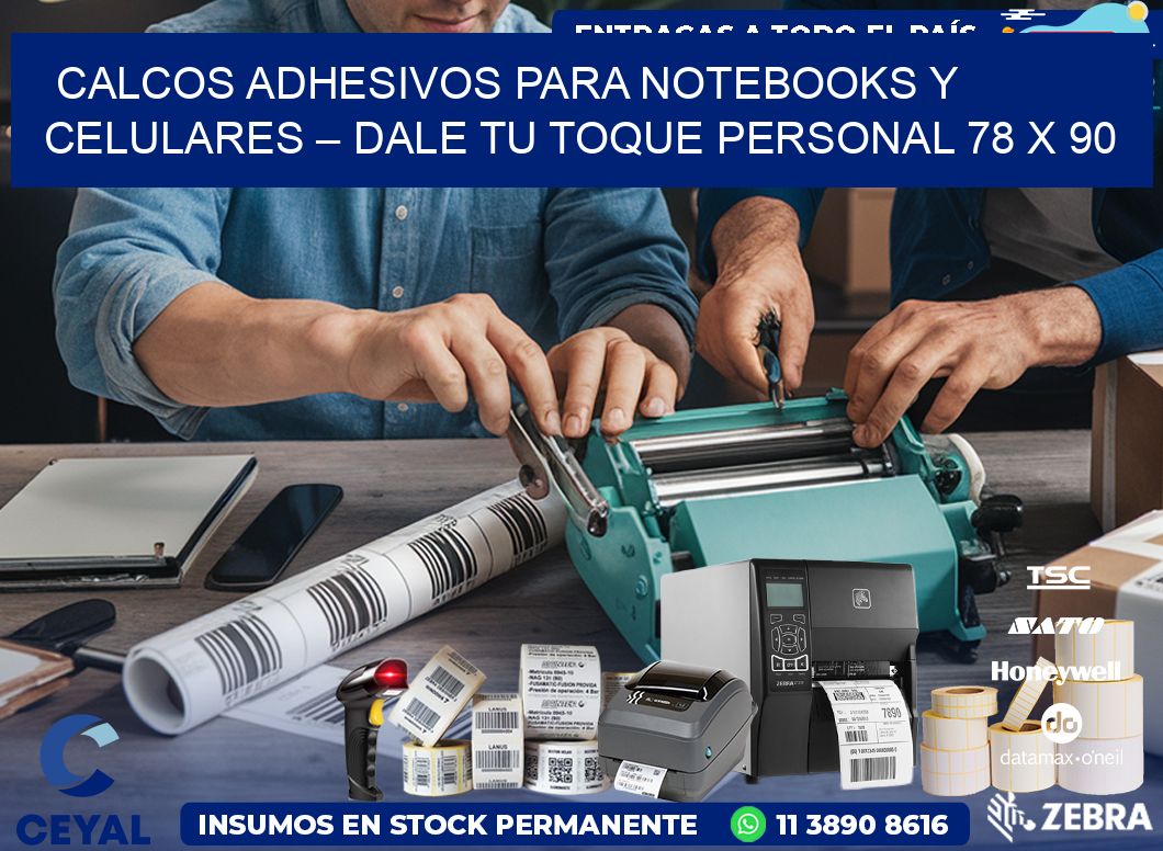 Calcos Adhesivos para Notebooks y Celulares – Dale Tu Toque Personal 78 x 90