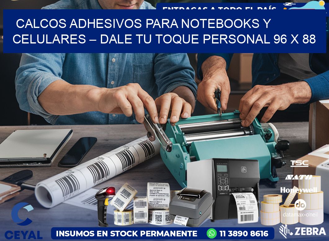 Calcos Adhesivos para Notebooks y Celulares – Dale Tu Toque Personal 96 x 88