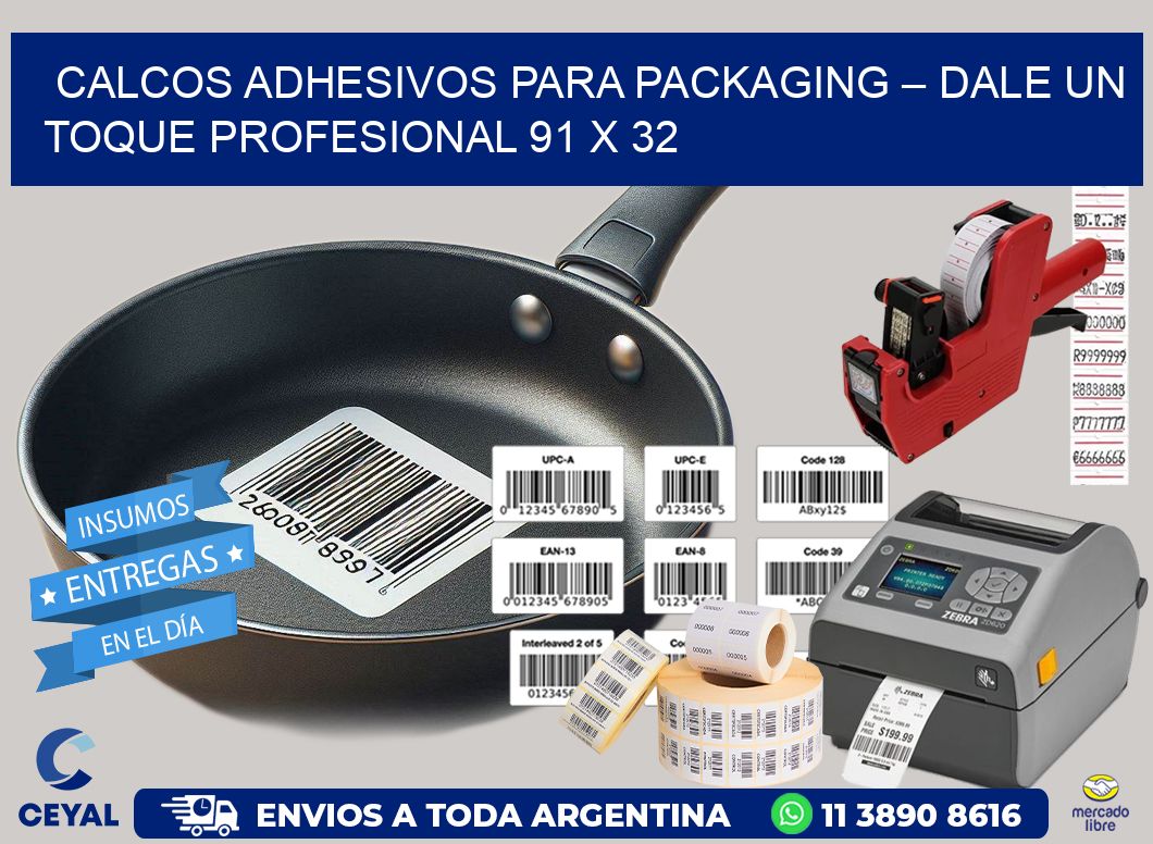 Calcos Adhesivos para Packaging – Dale un Toque Profesional 91 x 32