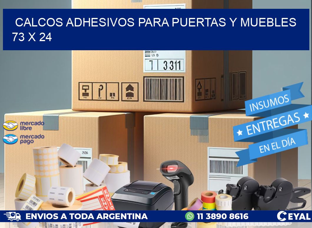 Calcos Adhesivos para Puertas y Muebles  73 x 24