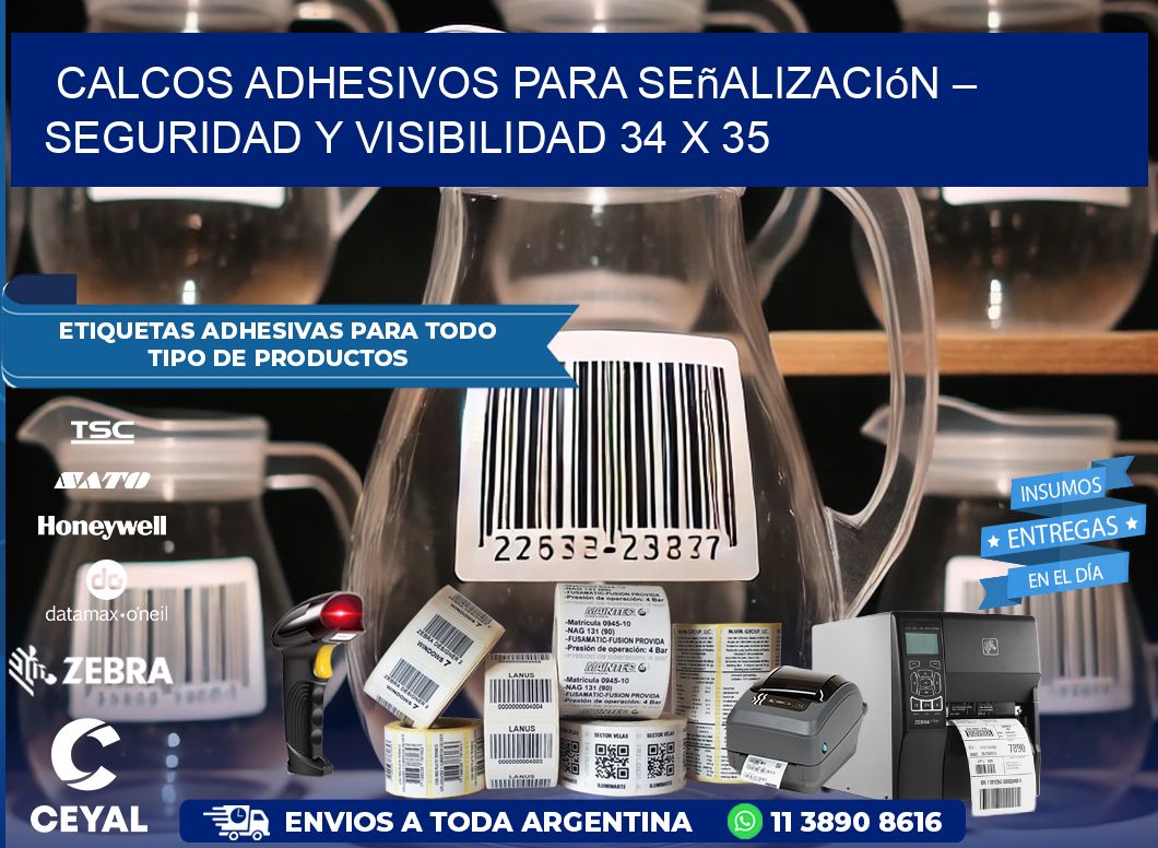 Calcos Adhesivos para Señalización – Seguridad y Visibilidad 34 x 35