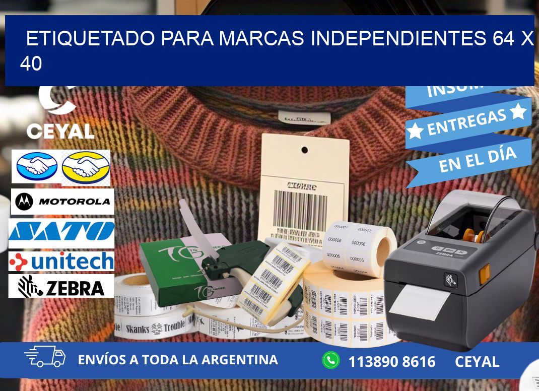 ETIQUETADO PARA MARCAS INDEPENDIENTES 64 x 40