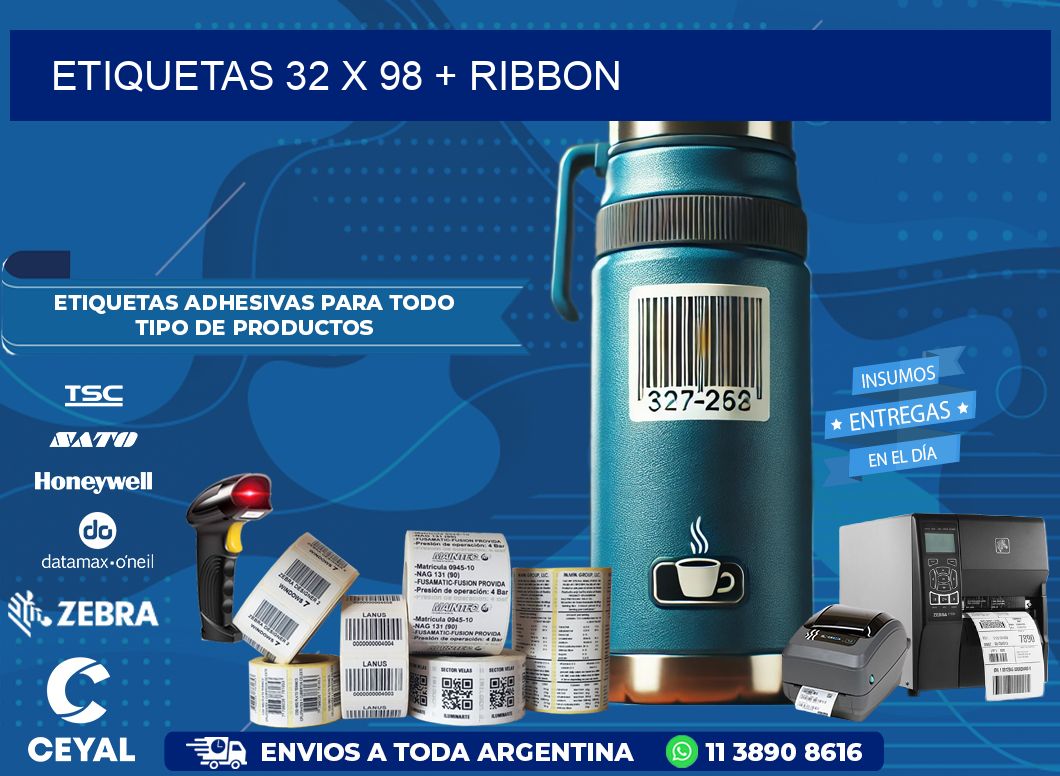 ETIQUETAS 32 x 98 + RIBBON