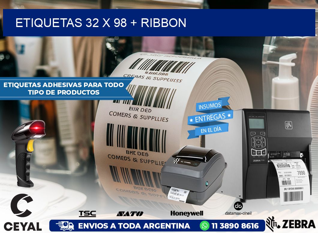 ETIQUETAS 32 x 98 + RIBBON