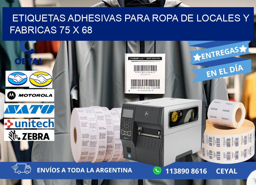 ETIQUETAS ADHESIVAS PARA ROPA DE LOCALES Y FABRICAS 75 x 68