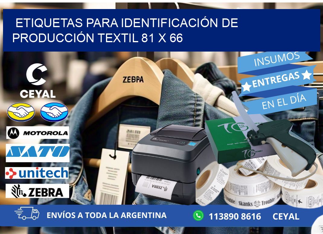 ETIQUETAS PARA IDENTIFICACIÓN DE PRODUCCIÓN TEXTIL 81 x 66