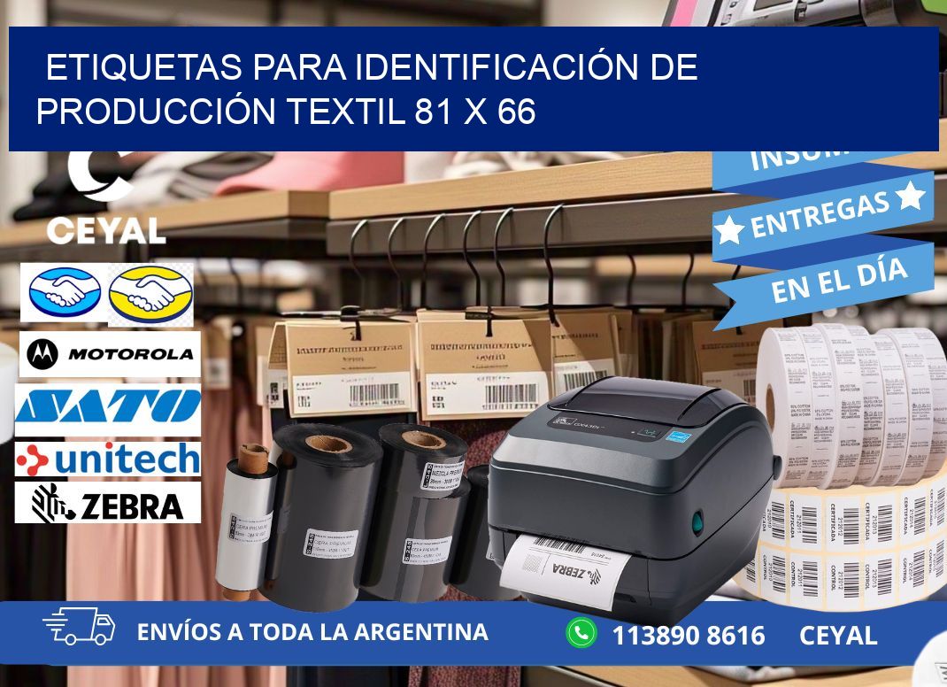 ETIQUETAS PARA IDENTIFICACIÓN DE PRODUCCIÓN TEXTIL 81 x 66